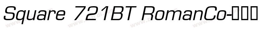 Square 721BT RomanCo字体转换